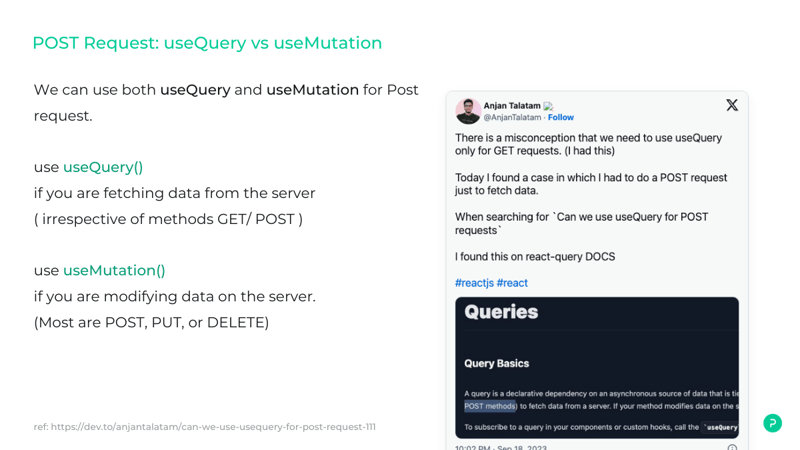 POST Request : useQuery vs useMutation