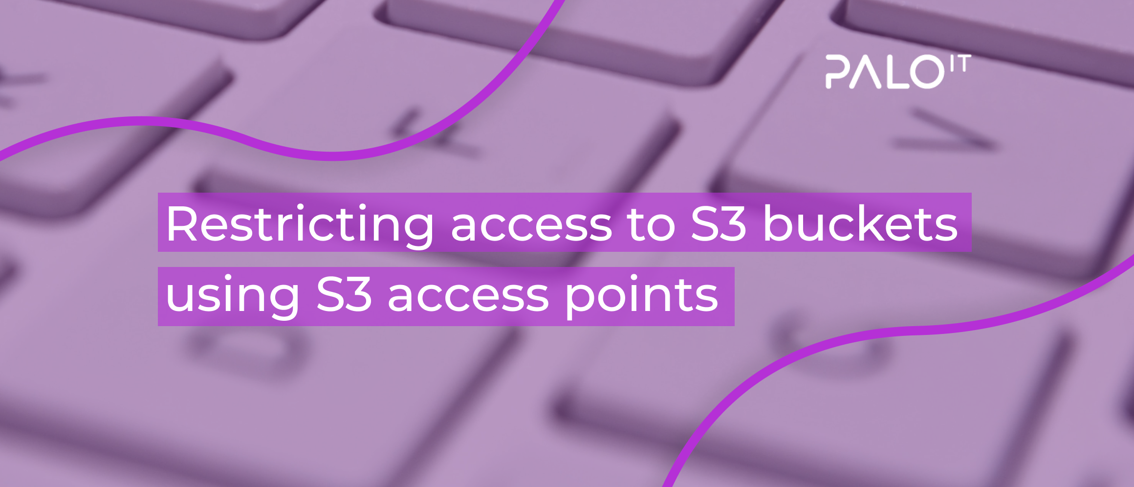 Restricting Access to S3 Bucket Using S3 Access Points