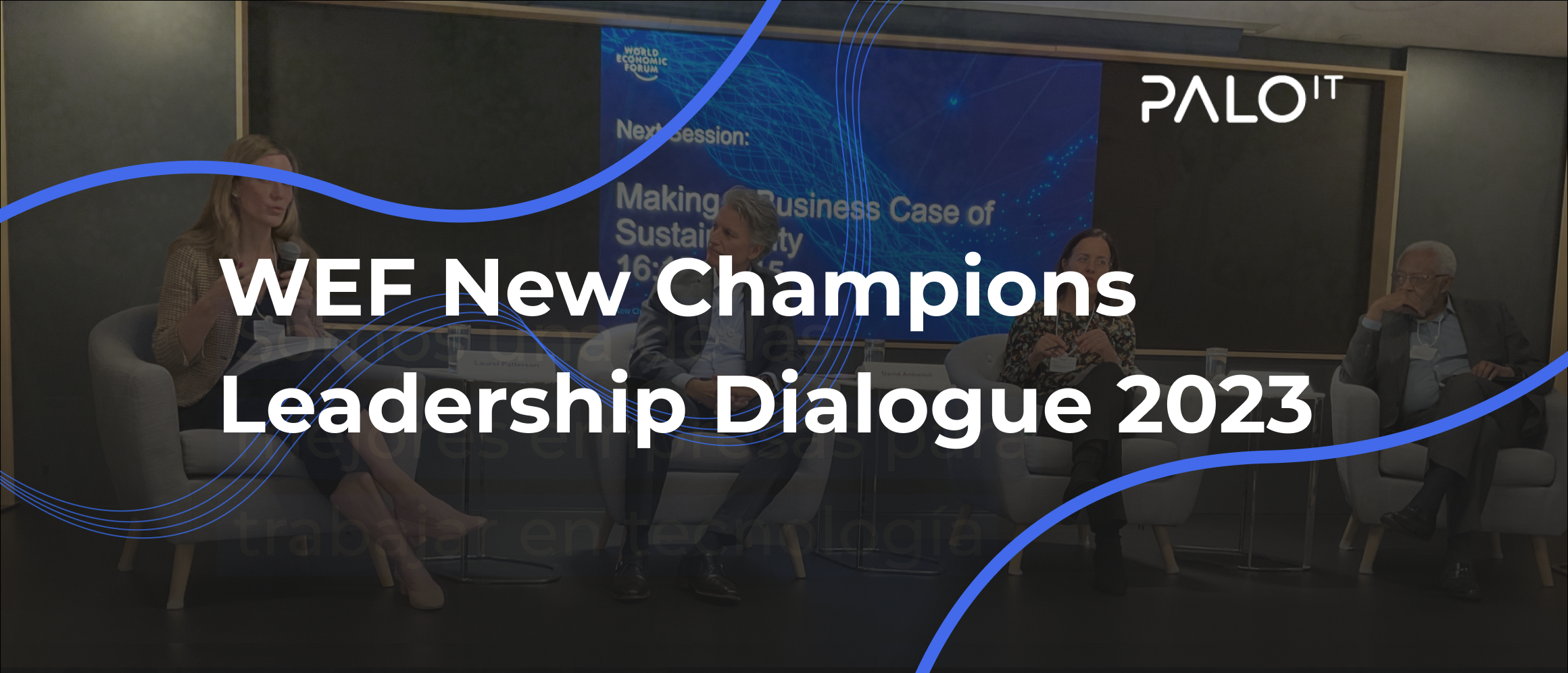 WEF New Champions Leadership Dialogue 2023